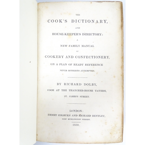 2258 - Book: The Cook's Dictionary, and Housekeeper's Directory: A Family Manual of Cookery and Confectiona... 