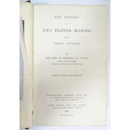 2263 - Book: The History of Two Ulster Manors and Their Owners, by the Earl of Belmore (County Tyrone, Irel... 