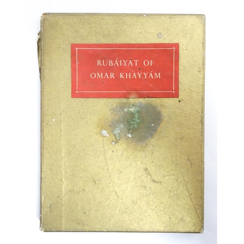 2267 - Book: Rubaiyat of Omar Khayyam, The First Version of Edward Fitzgerald. Published by The Folio Socie... 