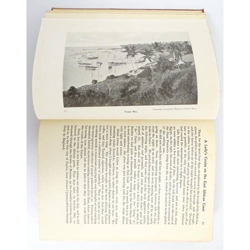 2373 - Books: Travel & Exploration - A Monthly Illustrated Magazine, bound in four volumes, January 1909 to... 