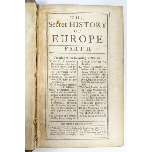 2377 - Books: The Secret History of Europe, Parts I - III, by John Oldmixon. Published London, 1713 (3)