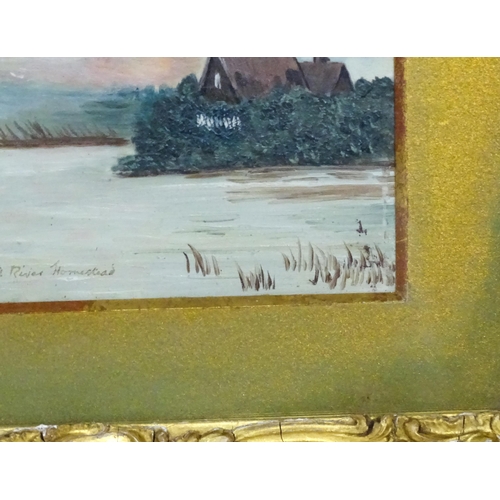 2002 - 20th century, Oil on board, A River Homestead, A river landscape with boats and house beyond. Titled... 