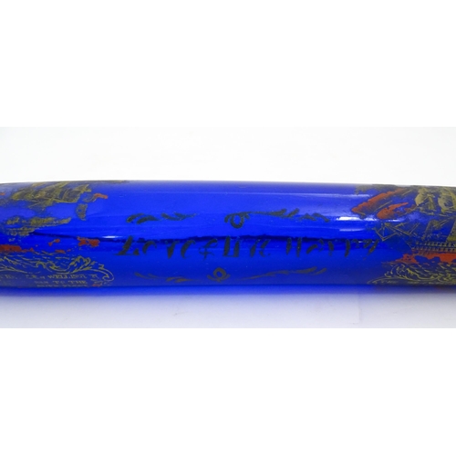 1088 - Naval Interest: A 19thC Bristol blue glass rolling pin bearing the motto 'Love & Live Happy' with sh... 