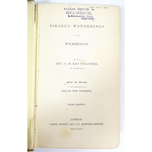 2033 - Book: Israel's Wanderings in the Wilderness, by Rev. Gottfried Daniel Krummacher. Published by James... 