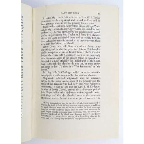 1860 - Books: Two books on the subject of Tristan da Cunha, comprising The Lonely Island, by Rose Annie Rog... 