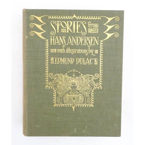 1888 - Book: Stories from Hans Anderson with illustrations by Edmund Dulac. Published by Hodder & Stoughton... 