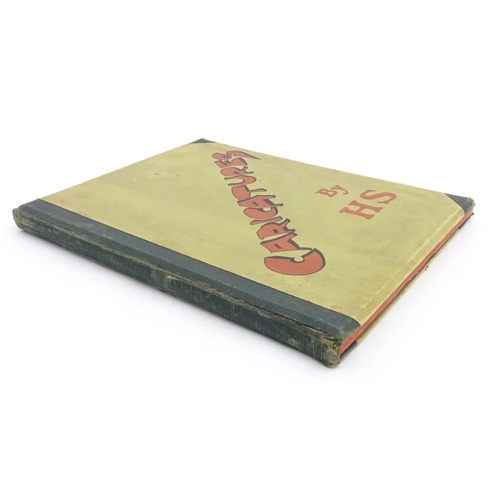 986 - Book: Caricatures by H.S., containing hand coloured lithographic plates. Privately printed, c. 1920