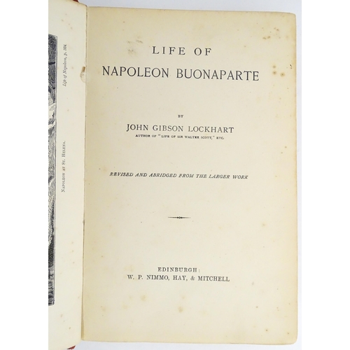45 - Books: Four books on the subject of Napoleon comprising An Historical Inquiry into the Principal Cir... 
