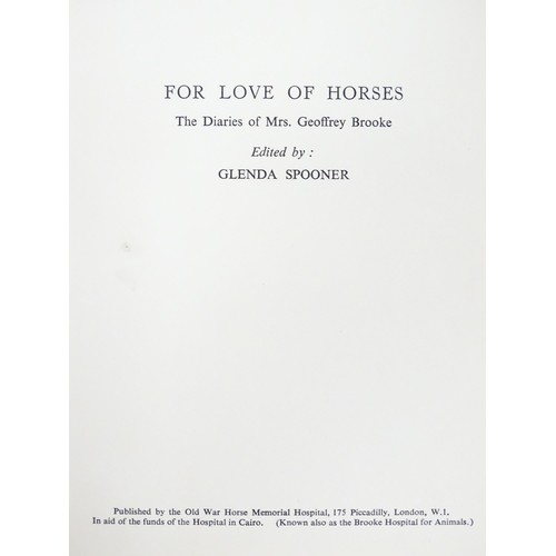 60 - Books: A quantity of books on the subject of horses / equestrianism to include 'Exmoor Lass and othe... 