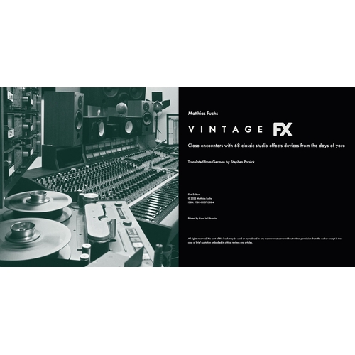 41 - Vintage FX Book by Matthias Fuchs

A book detailing vintage effects units and their history, written... 