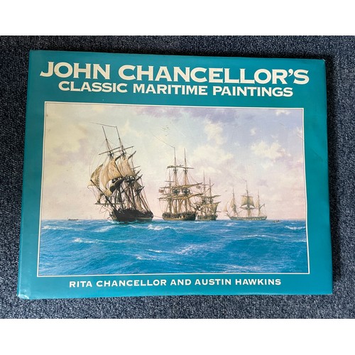 102 - Hardcover copy of John Chancellor's Classic Maritime Paintings by Rita Chancellor and Austin Hawkins... 