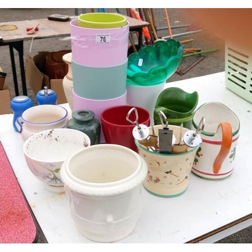 76 - A quantity of pots etc