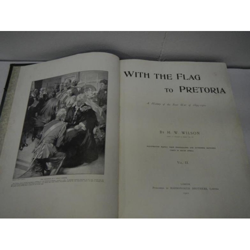 17 - With the Flag to Pretoria VoL I (1900) and II (1901)