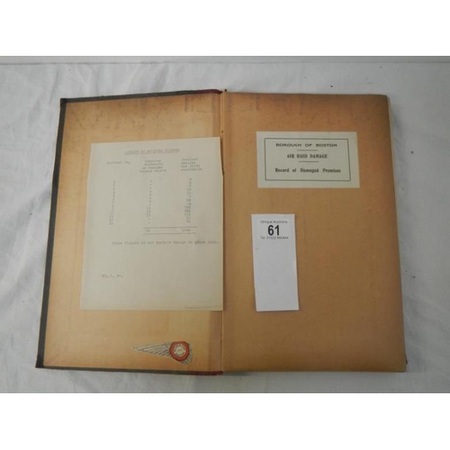 61 - Borough of Boston Air Raid Damage Record of Damaged Premises - a rare unique hand written volume