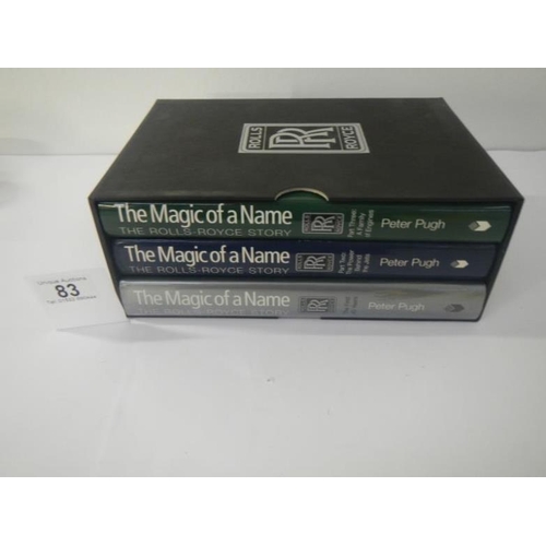 83 - The Magic of a Name The Rolls Royce Story by Peter Pugh Volume 1-3 in slip case