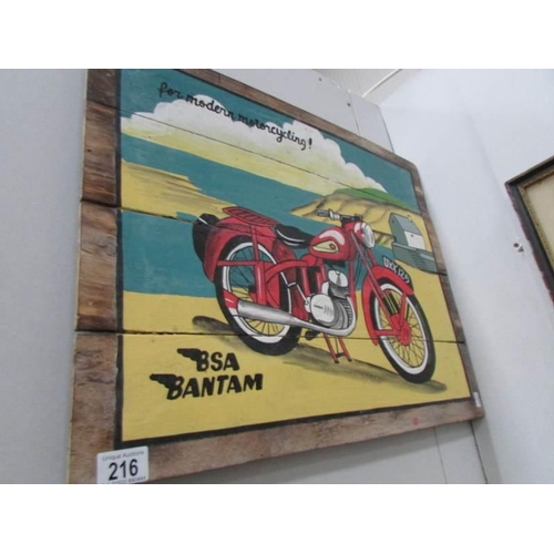 216 - A painted sign of a BSA bantam on pine boards