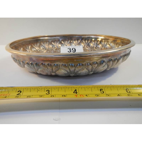 39 - A hall marked silver dish, approximately 490 grams.