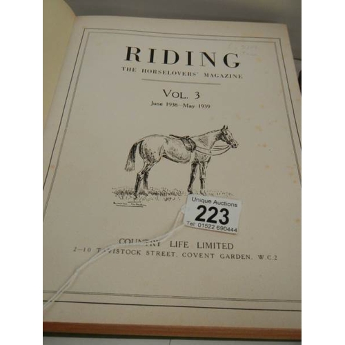 223 - 3 books entitled Riding relating to horses.