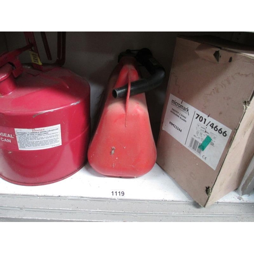 1119 - A metal fuel can and a plastic fuel container and a Micromark security alarm