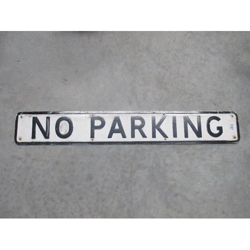 1157 - A vintage pressed aluminium No Parking road sign