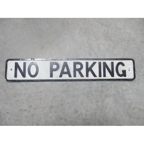 1158 - A vintage pressed aluminium No Parking road sign