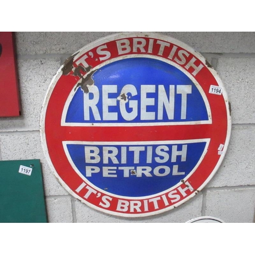 1194 - A round enamel Regent British petrol sign (approximately 61cm diameter)