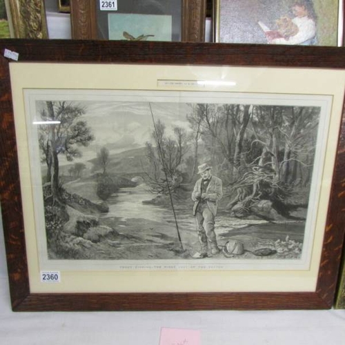 2360 - A framed and glazed print entitled Trout Fishing - The First Catch of the Season.