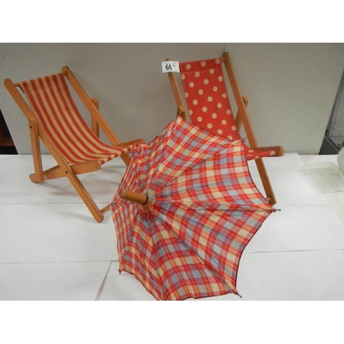 669 - 2 dolls deck chairs and parasol;