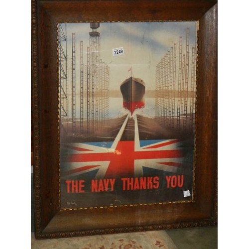 2249 - A large retro WW2 poster ' The Navy Thanks You' in period oak frame.