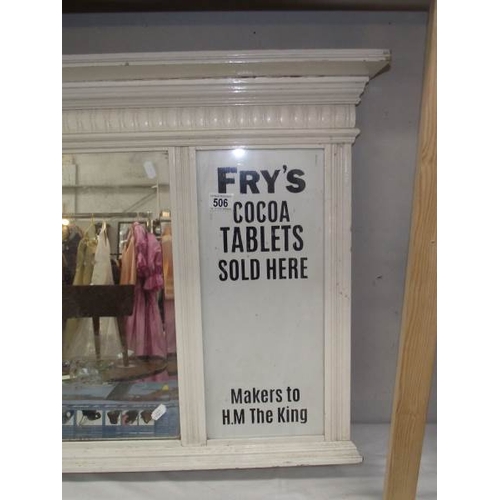 506 - A bevel edge mirror with painted frame and Frys Cocoa advertising to sides.  Mirror in poor conditio... 