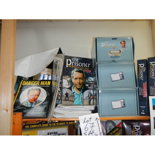 67 - Five shelves of books including The Prisoner, Dangerman etc.,