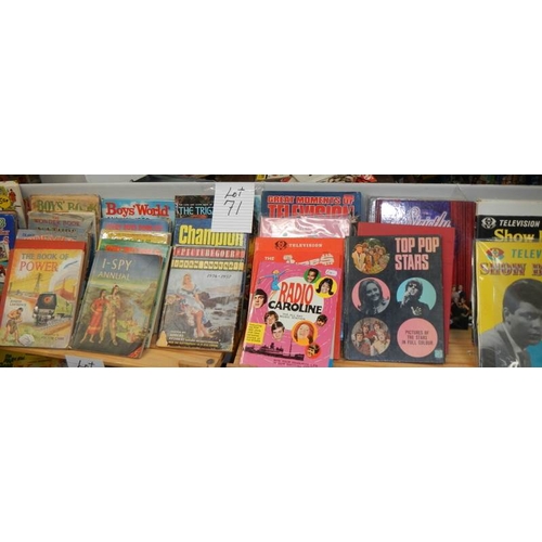 71 - A long shelf of annuals including I Spy, Radio Caroline, Boys World etc.,