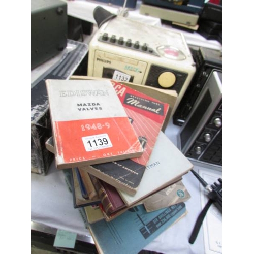 1139 - A good selection of valve data and valve radio service books.