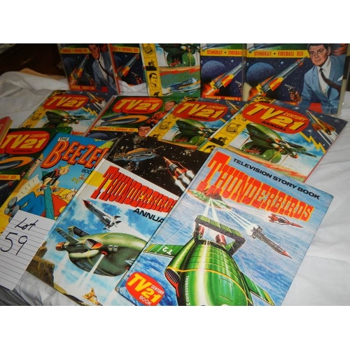 59 - A quantity of annuals including TV 21, Beezer, Thunderbirds etc.,