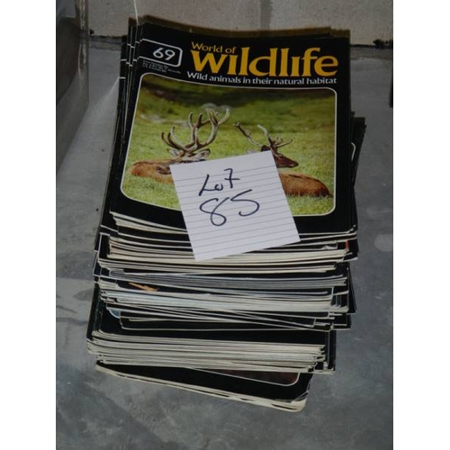 85 - A quantity of World of Wildlife magazines.