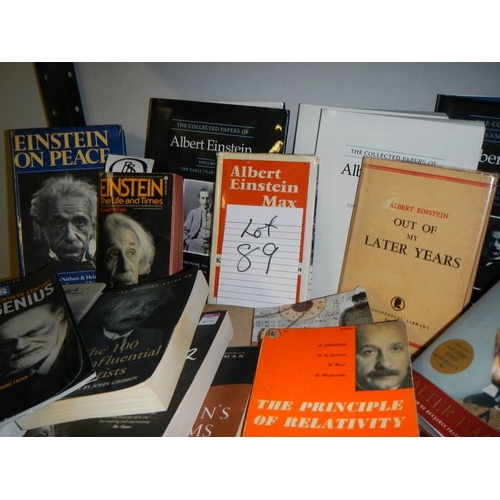 89 - A quantity of books relating to Albert Einstein.