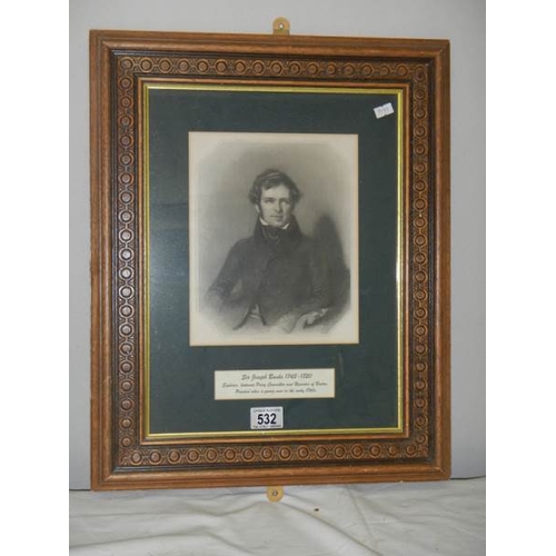 532 - A framed engraving of Sir Joseph Banks, 1743 - 1820.