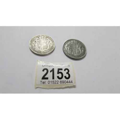 2153 - Two half crowns, 1908 and 1911.