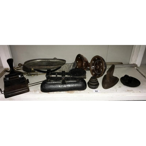 81 - Antique cast iron kitchen scales, copper dollies, brass fire irons etc.