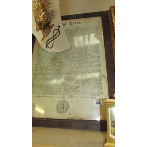 348 - An old framed and glazed Magna Carta document  COLLECT ONLY.