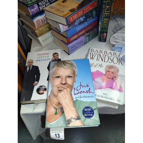 13 - A quantity of hard back books etc, including Dame Judi Dench, Dickie Bird, Dame Barbara Windsor etc