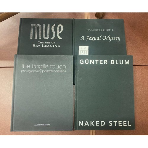 1611 - 4 limited edition The Erotic Print Society books including Naked steel by Gunter Blum, The Fragile T... 