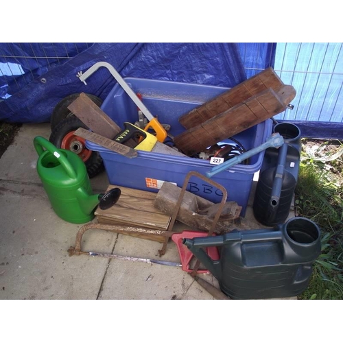 227 - A large box of tools, watering cans etc., COLLECT ONLY.