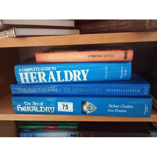 75 - Heraldry & Heraldic related books including The Art of History