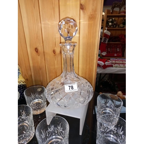 78 - A cut glass decanter and 5 whisky tumblers