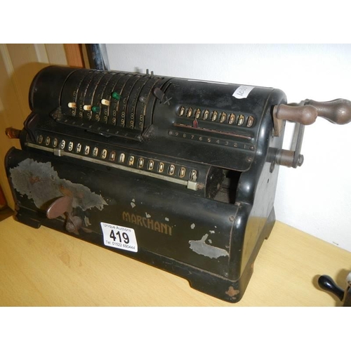 419 - Marchant Mechanical Calculator (not working)