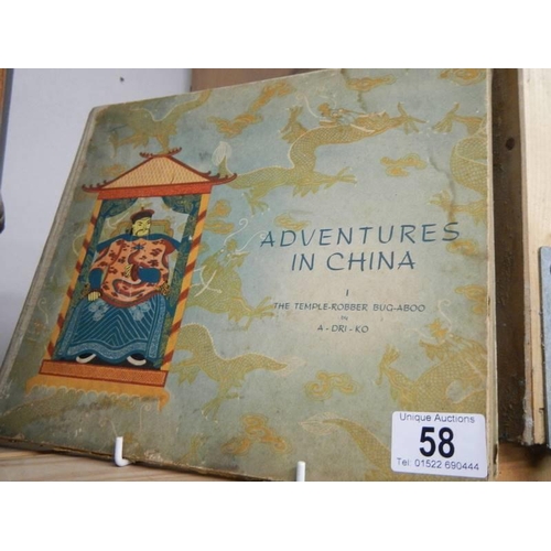 58 - An early 20th century copy of 'Adventures in China' including coloured plates.