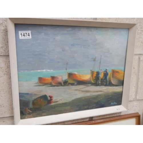 1474 - An oil on board fishing boats on the shore signed Maltby, COLLECT ONLY.