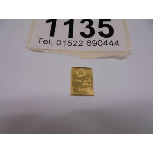 1135 - A 1 gram fine 24 carat gold ingot.