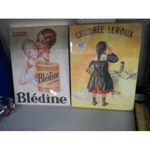 137 - Two French books - La Seconde Maman and Chicoree Leroux.